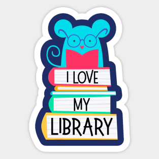 I Love My Library Cute Mouse Reading For Book Lovers Reader Nerds Sticker